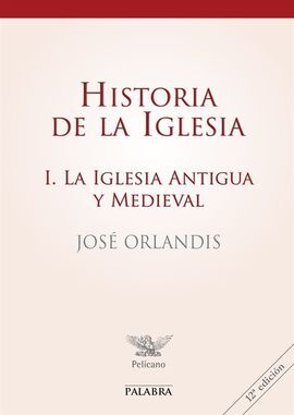 HISTORIA DE LA IGLESIA I