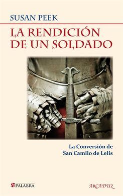 LA RENDICIÓN DE UN SOLDADO