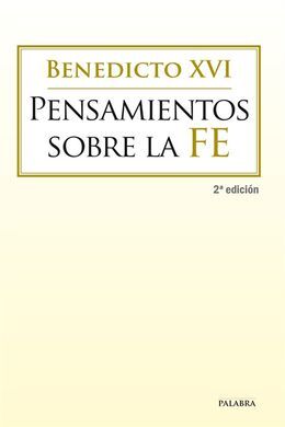 PENSAMIENTOS SOBRE LA FE