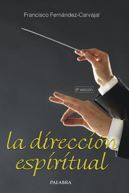 LA DIRECCIÓN ESPIRITUAL