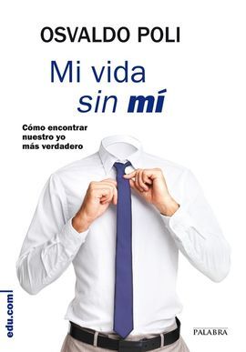 MI VIDA SIN MÍ