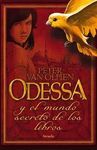 ODESSA Y EL MUNDO SECRETO DE LOS LIBROS