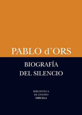 BIOGRAFÍA DEL SILENCIO