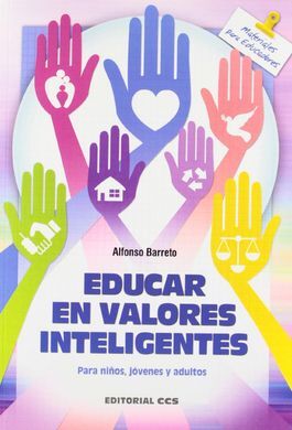 EDUCAR EN VALORES INTELIGENTES