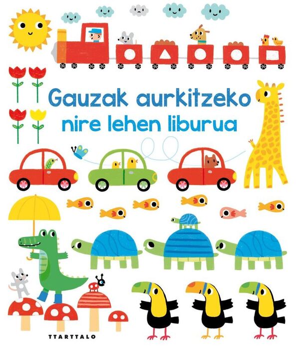 GAUZAK AURKITZEKO NIRE LEHEN LIBURUA