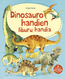 DINOSAURIO HANDIEN LIBURU HANDIA