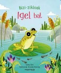 IGEL BAT - BIZI ZIKLOAK