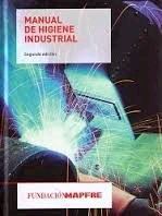 MANUAL DE HIGIENE INDUSTRIAL (2ª EDICION)