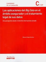 APLICACIONES DEL BIG DATA EN EL ÁMBITO ASEGURADOR