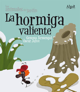 LA HORMIGA VALIENTE (IMPRENTA)