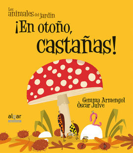 ¡EN OTOÑO, CASTAÑAS!