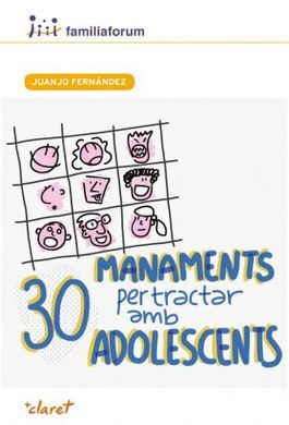 30 MANAMENTS PER TRACTAR AMB ADOLESCENTS