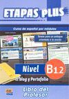 ETAPAS PLUS B1.2 - EL BLOG Y PORTAFOLIO - LIBRO DEL PROFESOR