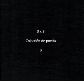 3 X 3 COLECCION DE POESIA 8