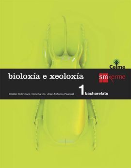 BIOLOXÍA E XEOLOXÍA - 1º BACH. (CELME)