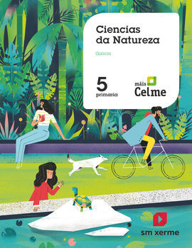 CIENCIAS DA NATUREZA. 5 PRIMARIA. MÁIS CELME