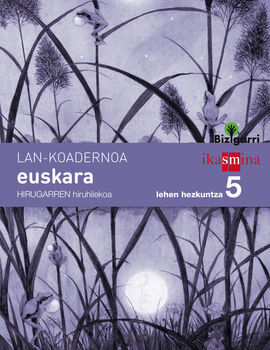 BIZIGARRI - EUSKARA - KOADERNOA 3 - LH5