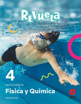 FÍSICA Y QUÍMICA. 4 SECUNDARIA. REVUELA. ANDALUCÍA
