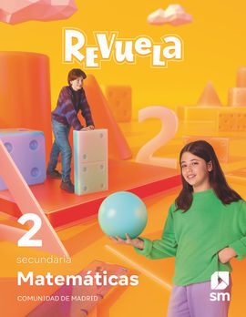 MATEMÁTICAS. 2 SECUNDARIA. REVUELA. COMUNIDAD DE MADRID