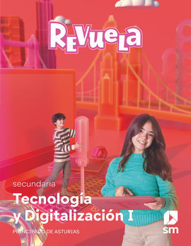 DA. TECNOLOGÍA Y DIGITALIZACIÓN I. SECUNDARIA. REVUELA