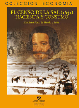 EL CENSO DE LA SAL (1631). HACIENDA Y CONSUMO