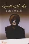 MATAR ES FÁCIL