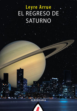 EL REGRESO DE SATURNO