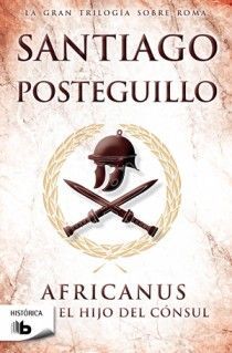 AFRICANUS. EL HIJO DEL CÓNSUL