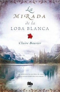 LA MIRADA DE LA LOBA BLANCA