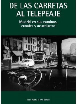 DE LAS CARRETAS AL TELEPEAJE