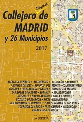 CALLEJERO DE MADRID Y 26 MUNICIPIOS 2017