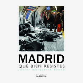 MADRID QUÉ BIEN RESISTES