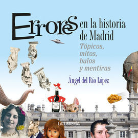 ERRORES EN LA HISTORIA DE MADRID