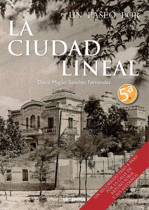 UN PASEO POR LA CIUDAD LINEAL