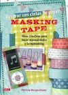 DECORAR CON CINTAS DE PAPEL MASKING TAPE