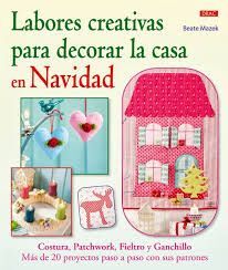 LABORES CREATIVAS PARA DECORAR LA CASA EN NAVIDAD