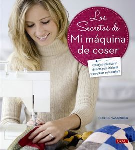 LOS SECRETOS DE MI MÁQUINA DE COSER