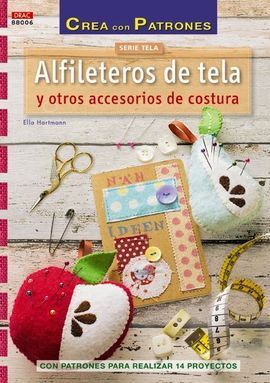 ALFILETEROS DE TELA Y OTROS ACCESORIOS DE COSTURA