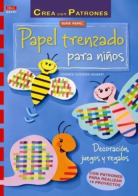 PAPEL TRENZADO PARA NIÑOS