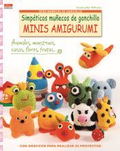 SIMPÁTICOS MUÑECOS DE GANCHILLO. MINIS AMIGURUMI
