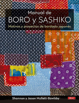 MANUAL DE BORO Y SASHIKO MOTIVOS Y PROYECTOS BORDADO JAPONE