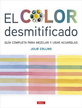 EL COLOR DESMITIFICADO