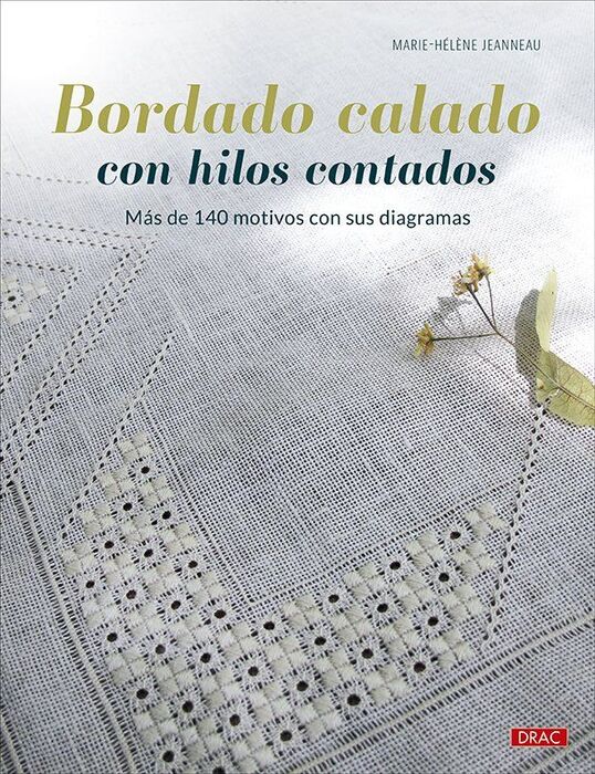 BORDADO CALADO CON HILOS CONTADOS