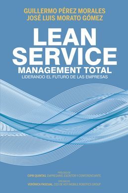 LEAN SERVICES, LIDERANDO EL FUTURO DE LAS EMPRESAS