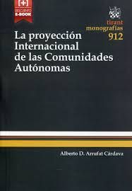 LA PROYECCIÃN INTERNACIONAL DE LAS COMUNIDADES AUTONÃMICAS