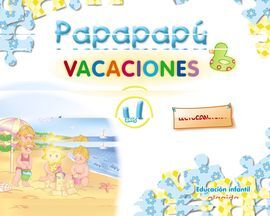 PAPAPAPÚ VACACIONES - 4 AÑOS