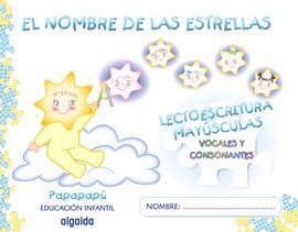 LECTOESCRITURA MAYUSCULAS EL NOMBRE DE LAS ESTRELL