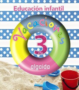 EDUCACIÓN INFANTIL - VACACIONES - 3 AÑOS