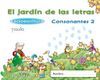 EL JARDIN DE LAS LETRAS, LECTOESCRITURA, CONSONANTES 2. PAUTA