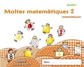 MOLTES MATES 2 - EDUCACIÓ INFANTIL